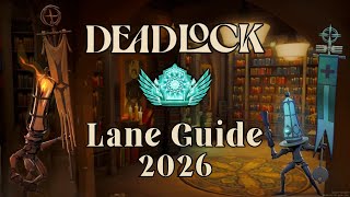 How to Lane like an ETERNUS in 2026 | Comprehensive Deadlock Lane Guide