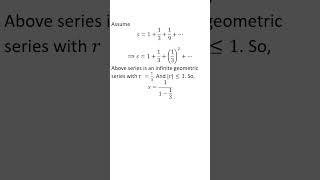 Find the value of 1 + 1/3 + 1/9 + …