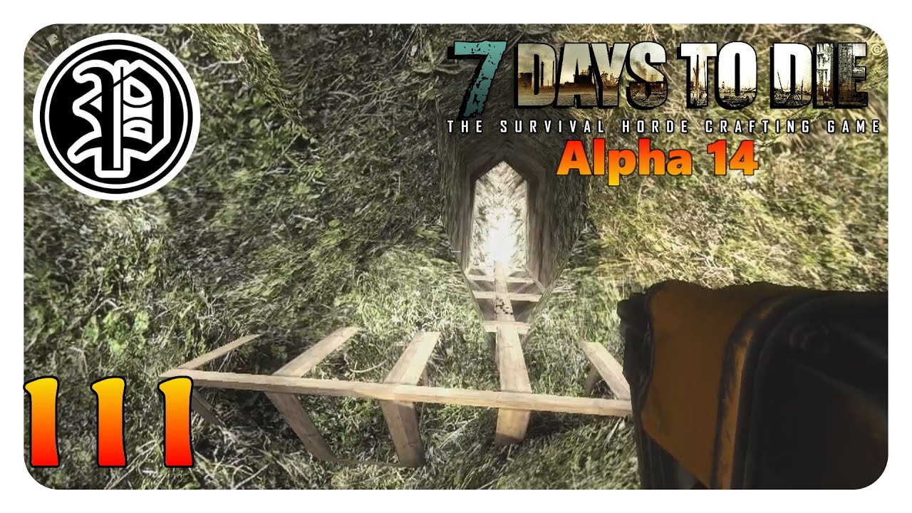 7 Days To Die Alpha 14 Deutsch | Die Neue Einfahrt | Part 111 - YouTube