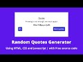 How to create random quotes generator using HTML,CSS  and Javascript | Tutorial for beginners.