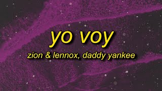 Zion & Lennox - Yo Voy (TikTok Remix/sped up) Lyrics ft. Daddy Yankee | i'm gonn