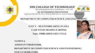 Case Study Based Learning | Thread Life Cycle | OOPS Using JAVA | SNS Institutions