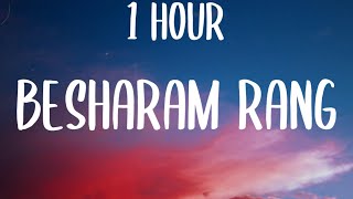 Besharam Rang Lyric| Pathaan | Shah Rukh Khan, Deepika Padukone | Vishal & Sheykhar (1 HOUR/ Lyrics)