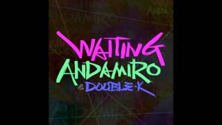 Andamiro (안다미로) (Feat. Double K) - Waiting