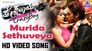 Crazy Boy | "Murida Sethuveya" Official HD Video Song I Dilip Prakash, Ashika Ranganath |Akash Audio