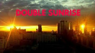 Double Sunrise seen 😱😱😱😱