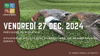 Prévisions de migration du 27 décembre 2024 - Brouillard, quand tu nous tiens…