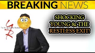 Young And The Restless Surprise Exit