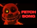 FNAF - SFM | FETCH SONG | Collab part - ???