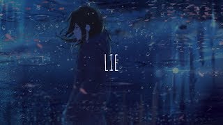 「Nightcore」- Lie (NF)