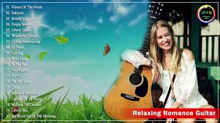Best Of Guitar Love Songs - Romantic Melodies Spanish Guitar - Relaxing Guitar Instrumental