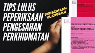 Tips Lulus Peperiksaan Pengesahan Perkhidmatan