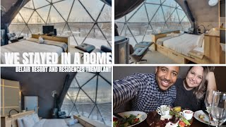 WE STAYED IN A DOME AT THE BEL AIR RESORT MONT TREMBLANT |GLAMPING TREMBLANT CANADA|ROMANTIC GETAWAY