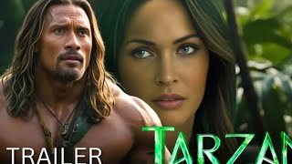 Tarzan (2024) - First Trailer | Dwayne Johnson | Megan Fox | Upcomnig Hollywood