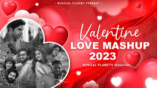 Valentine Love Mashup 2023 | Musical Planet | Latest Love Mashup 2023 | Holly X Bolly Love Mashup