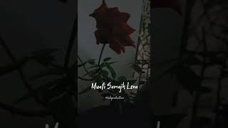 Sorry WhatsApp Status | Maaf Karna Status | Sorry Status | Maafi Status | #shorts #status #sorry