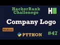 47. Company Logo: Hackerrank | Python Solution Explained