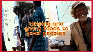 Providing foods for the Homeless peoples||சாலையோர மக்களுக்கு உணவு||Feeding Hunger