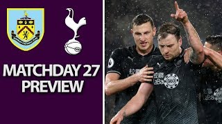 Burnley v. Tottenham | PREMIER LEAGUE MATCH PREVIEW | 02/23/2019 | NBC Sports