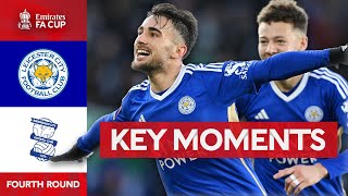 Leicester City v Birmingham City | Key Moments | Fourth Round | Emirates FA Cup 2023-24