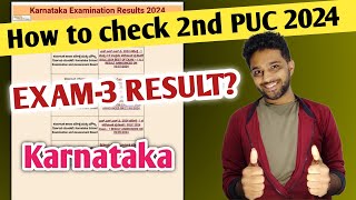 How to check 2nd PUC result 2024? | 2nd PUC Exam3 Result 2024