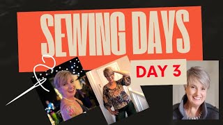 SEWING DAYS -Day  3  Does anyone know what day it is? #sewing