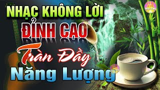 23/02 Nghe Nhạc Này THƯ GIÃN ĐỈNH CAO Tràn Đầy Năng Lượng✨LK Guitar Phòng Trà ☕️ Nhạc Cafe Buổi Sáng