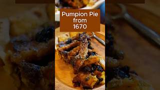 Pumpion (Pumpkin) Pie from 1670