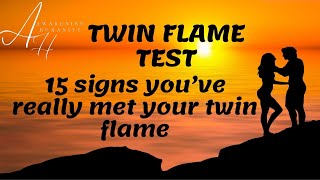 Twin flame test  15 signs you’ve really met your twin flame