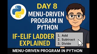 Menu-Driven Program in Python | If-Elif Ladder Explained | day8 #perlbabu