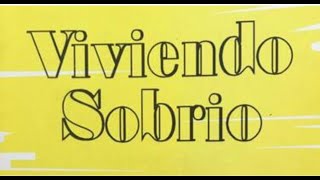 Viviendo sobrio - Capitulo 19 - Estar agradecido