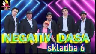 negativ a dasa skladba 6