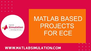 Matlab based Projects for ECE | Matlab Projects Ideas for Electronics And Communication Engineering