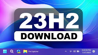How to Download and Install Windows 11 23H2 Update Step By Step | Windows 23H2 ISO