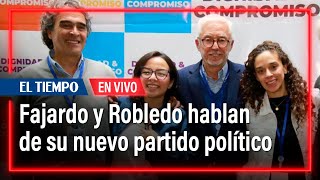 Fajardo y Robledo hablan de su nuevo partido político | El Tiempo