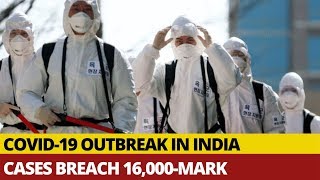 COVID-19 Updates: Confirmed Coronavirus Cases In India Crosses 16,000 Mark, Death Toll At 519