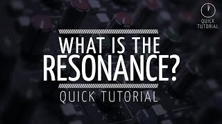 What is 'Resonance' on a filter? (Quick Tutorial)