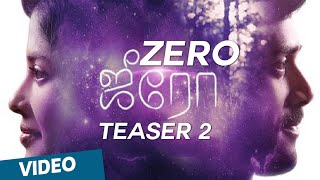 Zero - Official Teaser 2 | 2K | Ashwin | Sshivada | JD Chakravarthy | Nivas K Prasanna | Shiv Mohaa