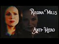 Regina Mills (OUAT) - Anti-Hero