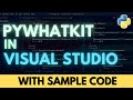 How to Install PyWhatKit in Visual Studio Code - PyWhatKit in VS Code (2023)