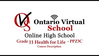 PPZ3C Grade 11 Health for Life - Ontario Virtual School - OVS