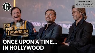 Leonardo DiCaprio, Brad Pitt, Quentin Tarantino & Crew: Once Upon a Time in Hollywood - Collider FYC