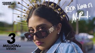 Raja Kumari - N.R.I. | Official Music Video | Mass Appeal India