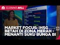 IHSG Betah di Zona Merah – Menanti Rilis Suku Bunga BI