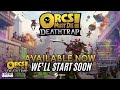 exclusive first look at the newest orcs must die deathtrap game