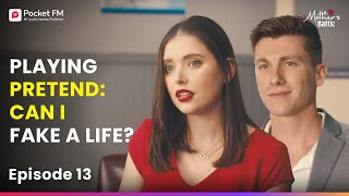 Ep 13 | Playing Pretend: Can I Fake a Life? | A Mother's Battle