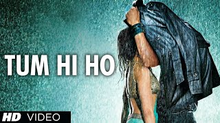 Tum Hi Ho Aashiqui 2 Full Song 1080p HD (Original Version)