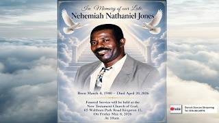 Memorial Service for Nehemiah Nathaniel Jones