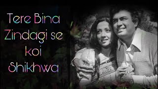 Tere Bina Zindagi se Koi shikhwa ......| Song cover | With lyrics