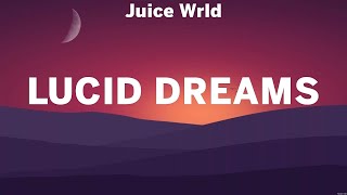 Juice Wrld - Lucid Dreams (Lyrics) Harry Styles, Calum Scott, Sam Smith